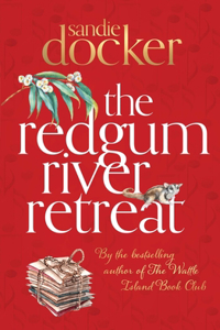 Redgum River Retreat