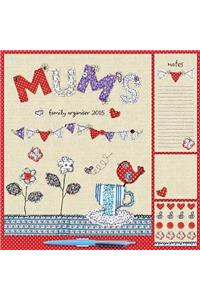 Mum's Fabric and Buttons 2015 Calendar and Family Planner
