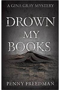 Drown My Books