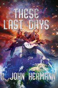These Last Days