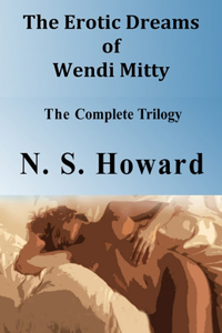 The Erotic Dreams of Wendi Mitty