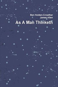 As a Man Thinketh