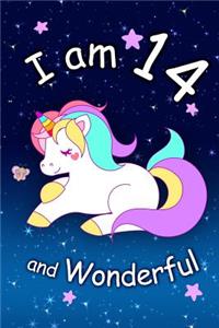 I am 14 and Wonderful