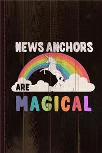 News Anchors Are Magical Journal Notebook