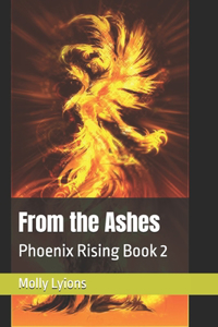 From the Ashes