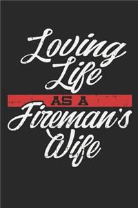 Loving Life as a Fireman's Wife