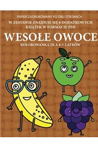 Kolorowanka dla 4-5-latków (Wesole owoce)