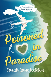 Poisoned in Paradise