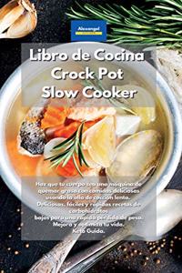 Libro de cocina Crock Pot Slow Cooker