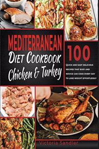 Mediterranean diet cookbook Chicken and Turkey