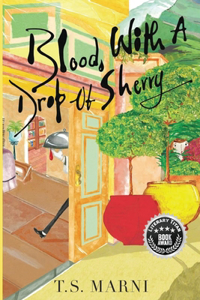 Blood, With A Drop of Sherry