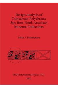 Design Analysis of Chihuahuan Polychrome Jars Fro North American Museum Collections