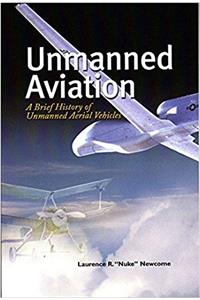 A Brief History of Unmanned Aviation
