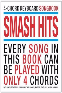4-Chord Keyboard Songbook - Smash Hits