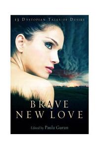 Brave New Love
