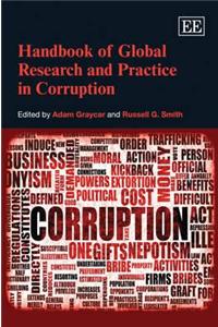 Handbook of Global Research and Practice in Corruption