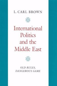 International Politics and the Middle East
