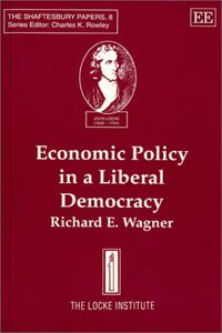 Economic Policy in a Liberal Democracy