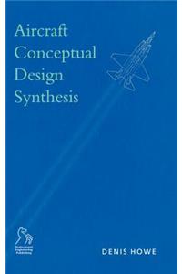 Aircraft Conceptual Design Synthesis