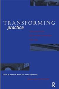 Transforming Practice