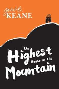 The Highest House in the Mountain