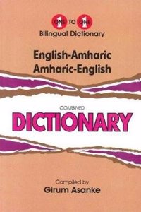 English-Amharic & Amharic-English One-to-One Dictionary (exam-suitable)