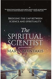 The Spiritual Scientist
