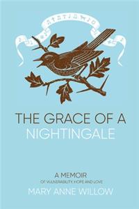 The Grace of a Nightingale