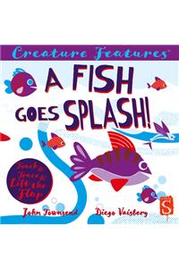 Fish Goes Splash!