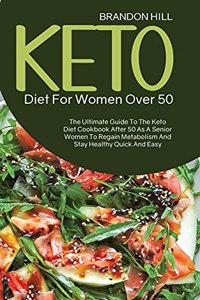 Keto Diet For Women Over 50