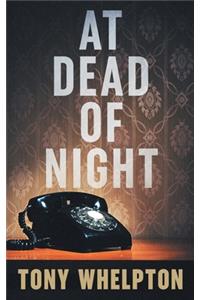 At Dead of Night