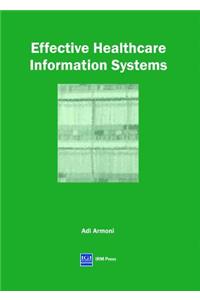 Effective Healthcare Information Systems