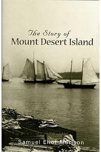 Story of Mount Desert Island