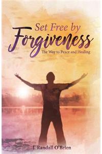 Set Free by Forgiveness