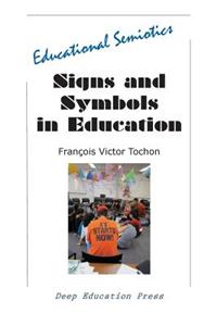 Signs and Symbols in Education