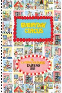 Everyday Circus (Chinese)