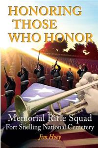 Honoring Those Who Honor