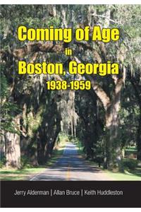 Coming of Age in Boston, Georgia 1938-1959