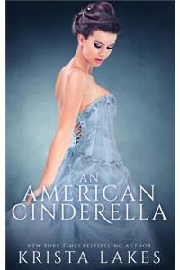 An American Cinderella