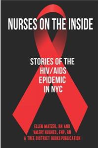 Nurses On The Inside: Stories Of The HIV/AIDS Epidemic In NYC