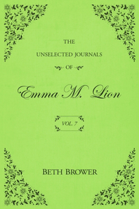 Unselected Journals of Emma M. Lion