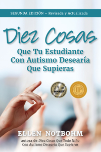 Diez Cosas Que Su Estudiante Con Autismo Desearía Que Supiera