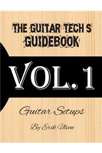 The Guitar Tech's Guidebook