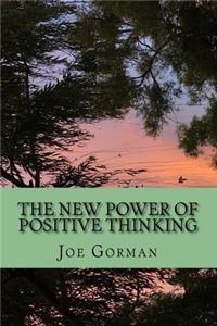 New Power of Positive Thinking