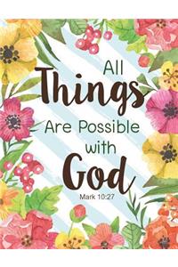All Things Are Possible with God - Mark 10