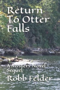 Return To Otter Falls