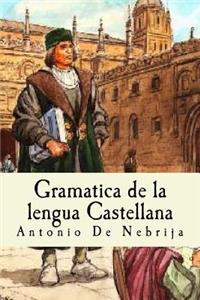 Gramatica de la lengua Castellana