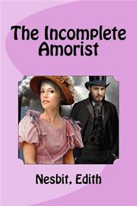 Incomplete Amorist