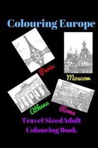 Colouring Europe - Travel Sized - Adult Colouring Book