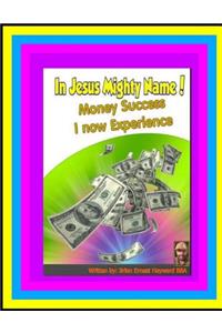 In Jesus Mighty Name! Volume 2